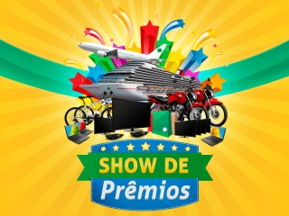 Contemplados da primeira edição da campanha Show de Prêmios